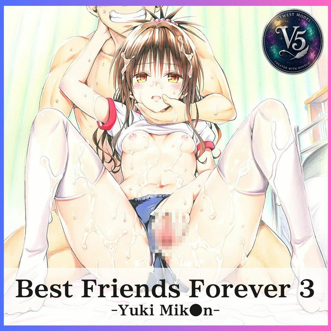 Best Friends Forever 3